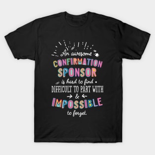 An awesome Confirmation Sponsor Gift Idea - Impossible to Forget Quote T-Shirt